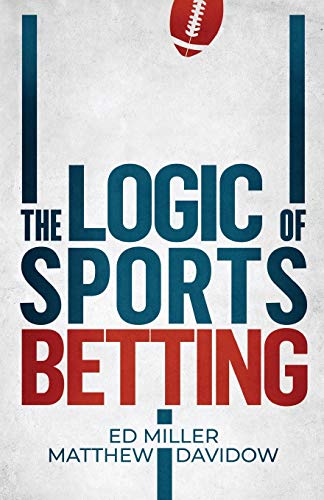 The Logic Of Sports Betting Paperback May 17 2019 0
